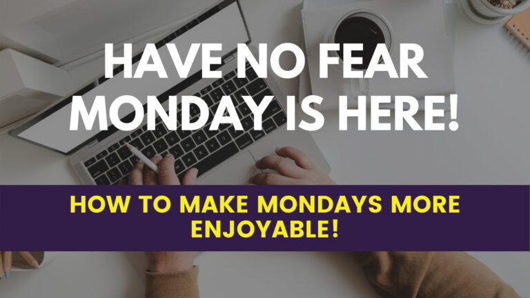 Five Fantastic Monday Motivation Ideas